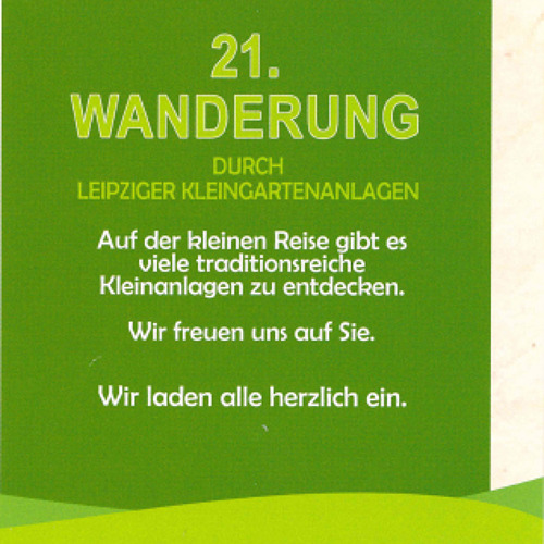 21. Wanderung durch Leipziger Kleingartenanlagen, Start/Ziel im Kleingärtnerverein „Trommelholz” e.V.